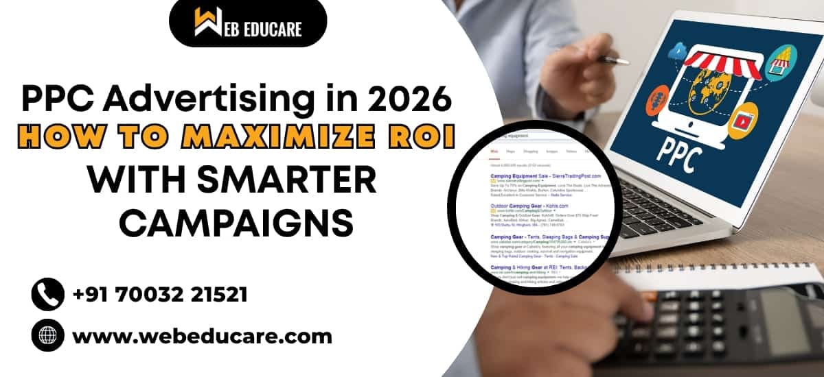 PPC Advertising in 2026: How to Maximize ROI with Smarter Campaigns