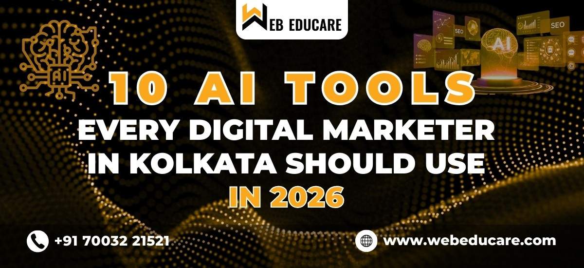 10 AI Tools Every Digital Marketer in Kolkata Should Use in 2026