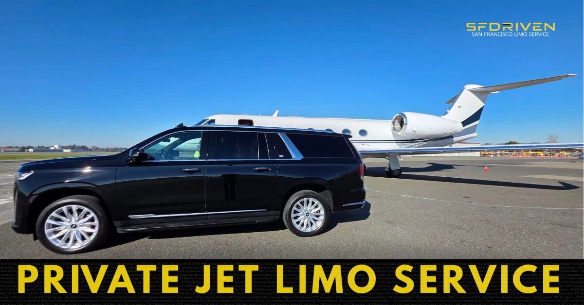 Luxury private jet limo service with SFDRIVEN chauffeur