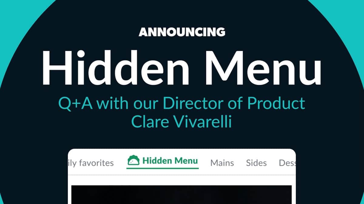 Q+A Hidden Menu video thumbnail with headline text and a cut off image of Hidden Menu UI