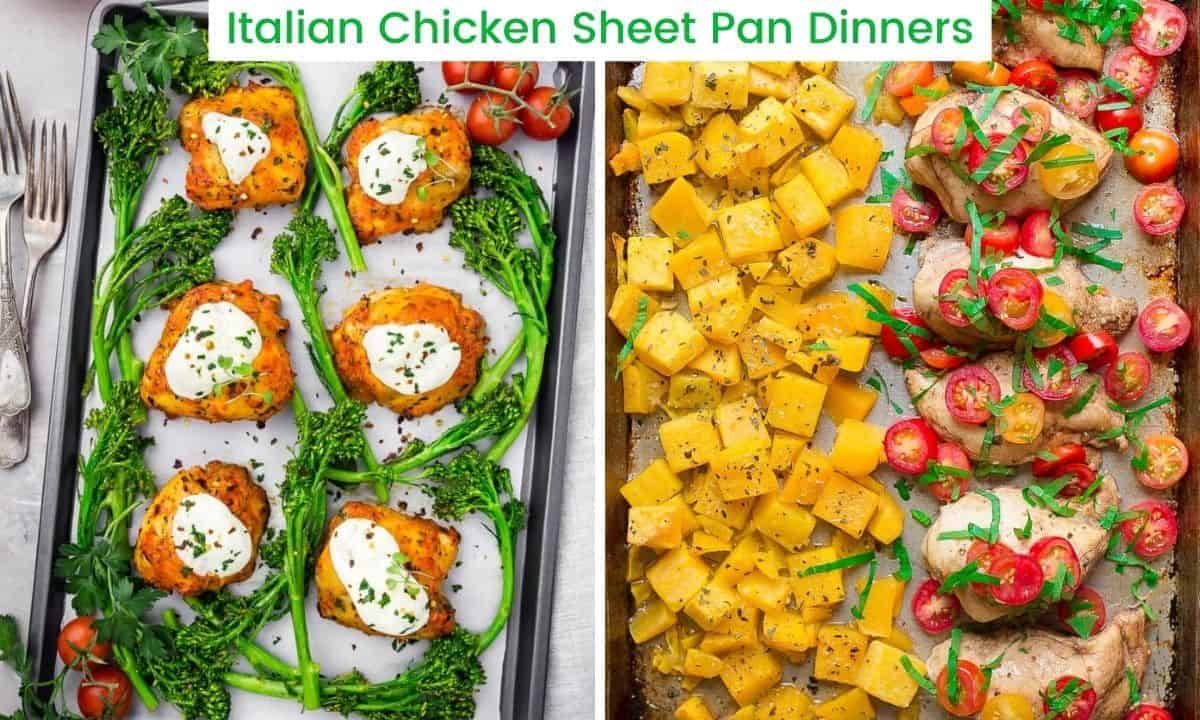 Italian Chicken Sheet Pan Dinners