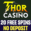 Thor Casino 20 free spins no deposit required! Plus, €2000 welcome bonus and 200 free spins - no wagering. Wednesday Reload Bonus, Daily Cashback, Crypto Bonus, Saturday Free Spins, and VIP Program.