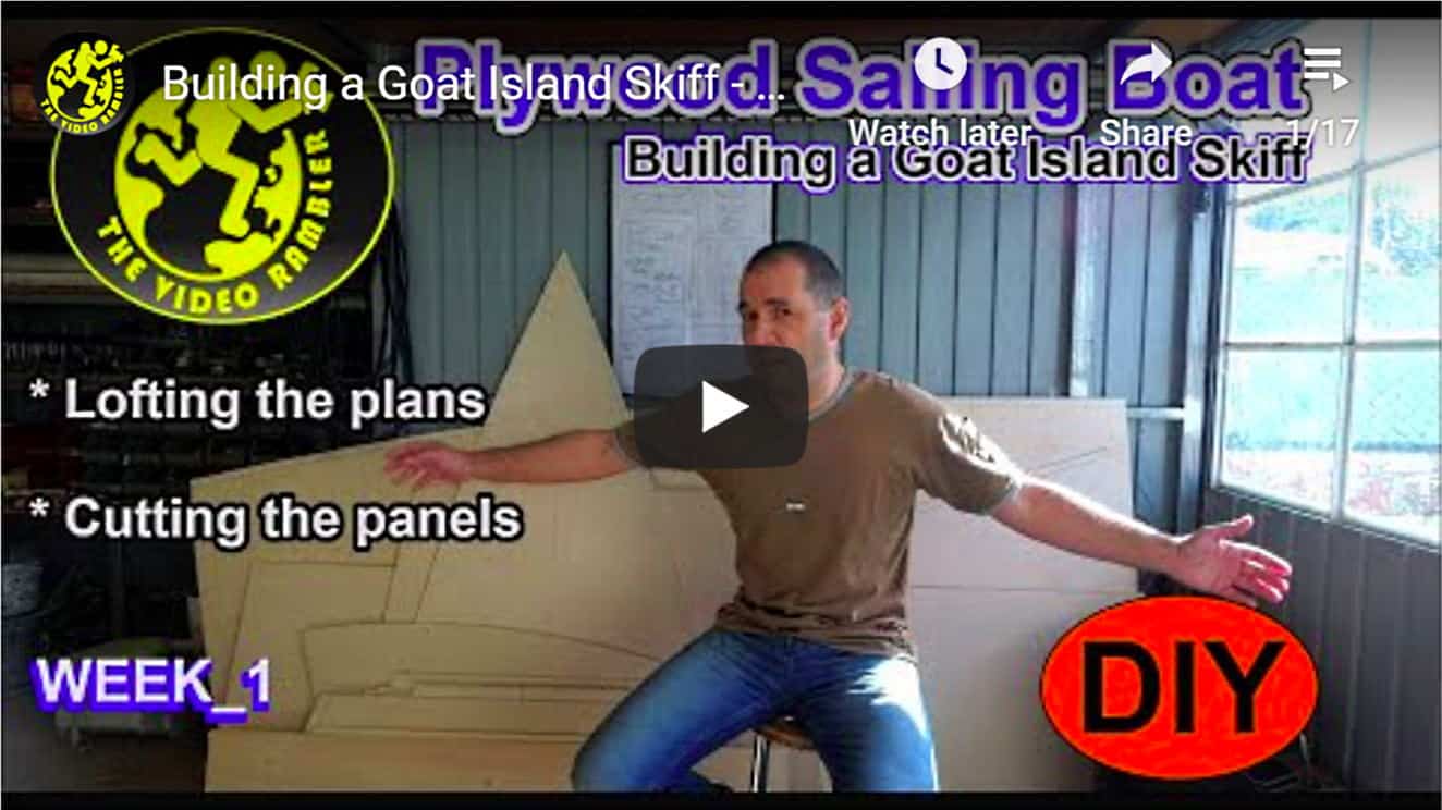 Video weekly series of building a sailing dinghy from wood - Goat Island Skiff