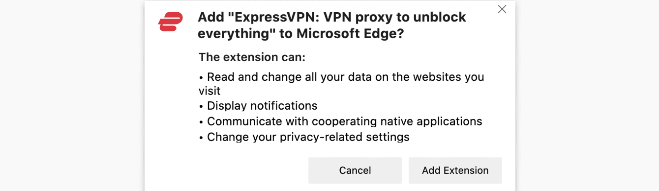 To add the ExpressVPN browser extension to your browser, click "Add Extension."