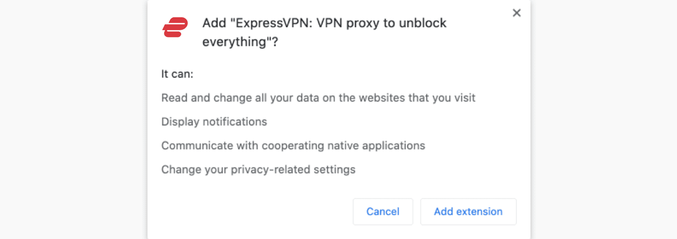 To add the ExpressVPN browser extension to your browser, click "Add extension."