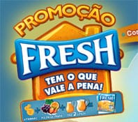 PROMOÇÃO FRESH TEM O QUE VALE A PENA - WWW.FRESH.COM.BR