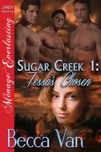 Sugar Creek 1 – Tessa's Chosen - By Becca Van
