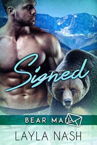 Layla Nash’ Signed (Bear Mail Book)