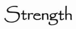 Strength