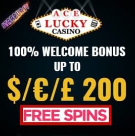 Ace Lucky Casino 100% Bonus + $€£ 200 Gratis + Free Spins