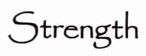 Strength