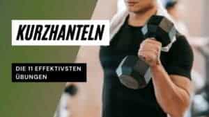 Beste Kurzhantel Übungen