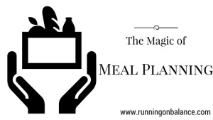 The Magic of Meal Planning