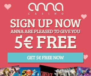 Anna Casino €5 gratis money plus 80 free spins and 100% match bonus