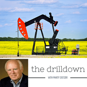 The Drill Down with Marty Stetzer