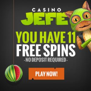 Casino JEFE - 11 gratis spins plus €275 free bonus or 112 mega free spins