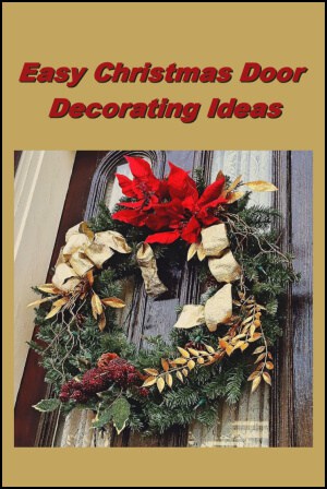 Easy Christmas Door Decorating Ideas