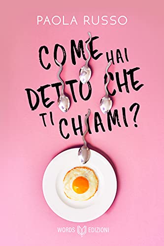 Segnalazione | Come hai detto che ti chiami?  di Paola Russo