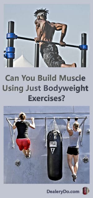 Can You Build Muscle Using Just Bodyweight Exercises