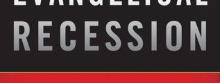 Great Evangelical Recession