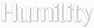 Humility