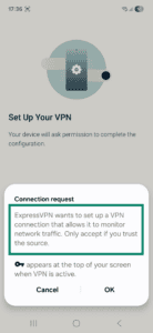 The "Connection request" pop-up on Android for VPN connections.