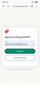 The Sign in to ExpressVPN screen in the ExpressVPN app for Android, showing an email field and "Continue" and Try Another Way" buttons at the bottom.