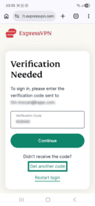 ExpressVPN code verification window during sign-in on an Android phone, showing a highlighted "Get another code" button.