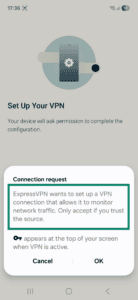 The "Connection request" pop-up on Android for VPN connections.