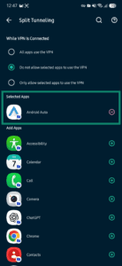 ExpressVPN Android Split Tunneling settings showing Android Auto added under Selected Apps.