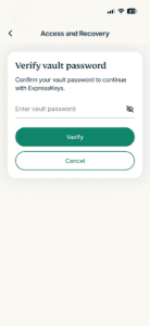 The Access and Recovery page in the ExpressKeys app, showing a "Verify your vault password" pop-up