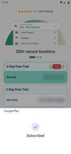 Google Play's "Subscribed" pop-up in the ExpressVPN app for Android.