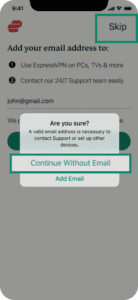 ExpressVPN email setup screen showing Continue Without Email button highlighted.