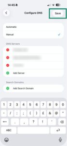 iOS Wi-Fi settings showing Configure DNS and Save button highlighted.
