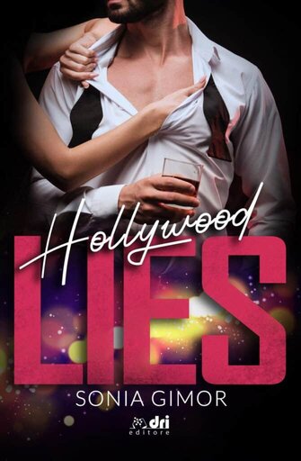 Cover Reveal | Hollywood Lies di Sonia Gimor 2 cover hollywood lies sonia gimor