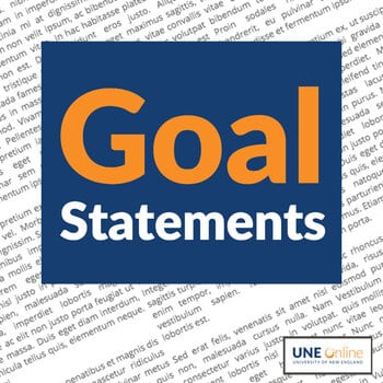 Four tips for writing an outstanding goal statement