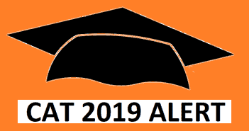 CAT 2019 Registration From August 7-September 18, 2019 Exam on November 24, 2019