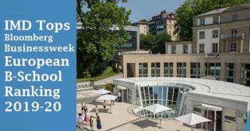 IMD Tops Bloomberg Businessweek European B-School Rankings 2019-20