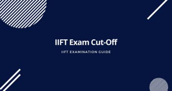 IIFT Exam Cut-Off