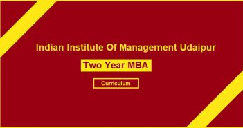 IIM Udaipur Two Year MBA Curriculum