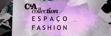 C&A ESPAÇO FASHION - WWW.CEAESPACOFASHION.COM.BR