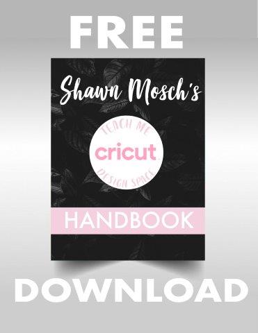 Shawn Mosch's Teach Me Cricut Handbook for comparison post Scan N Cut and Cricut