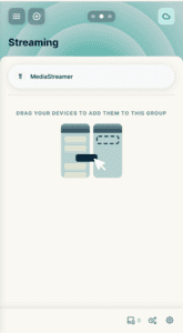 The Streaming device group successfully connected to MediaStreamer, indicated by the MediaStreamer label and the teal background.