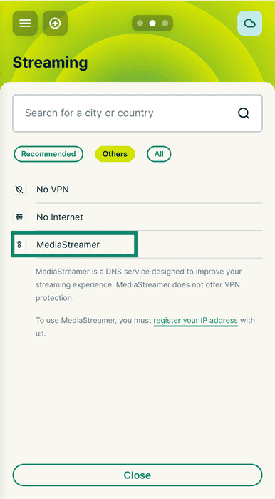 The Others tab in the location picker menu, with a green box highlighting the MediaStreamer option above the IP registration warning.