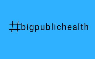 Hashtag Big Public Health