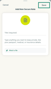 ExpressKeys "Add New Secure Note" form, with the "Save" button highlighted in a green box.