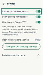 ExpressVPN browser extension Settings screen with Connect on browser launch highlighted and enabled.
