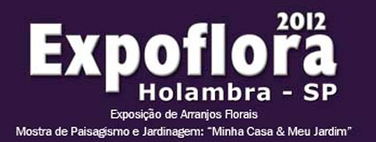 EXPOFLORA 2012 - SITE: WWW.EXPOFLORA.COM.BR