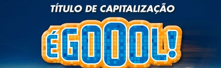 É GOL DO SEU TIME - CAIXA – TÍTULO DE CAPITALIZAÇÃO