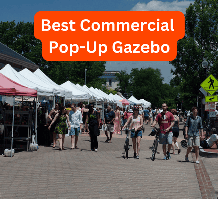 Best Commercial Pop-Up Gazebo